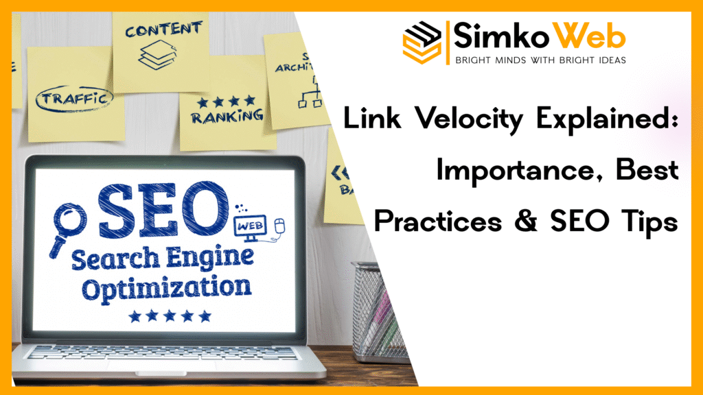 Link Velocity Explained: Importance, Best Practices & SEO Tips