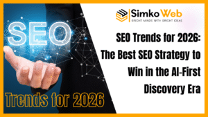 SEO Trends for 2026: The Best SEO Strategy to Win in the AI-First Discovery Era