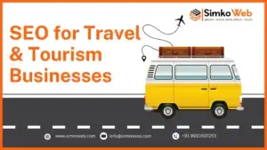 SEO for Travel & Tourism Businesses | Grow with Simko Web