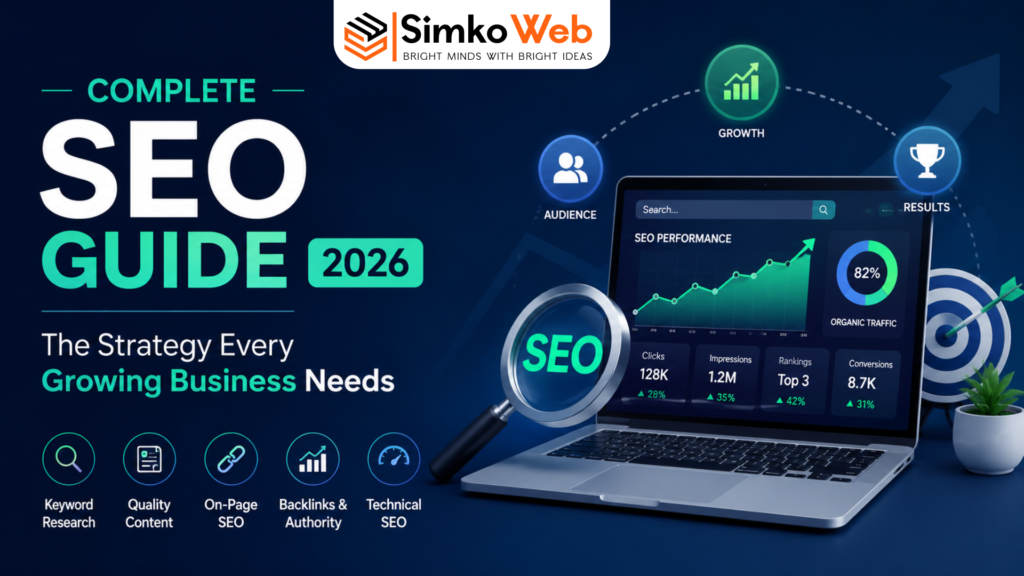 Complete SEO Guide 2026: Strategy, Checklist & Growth Tips | Simko Web